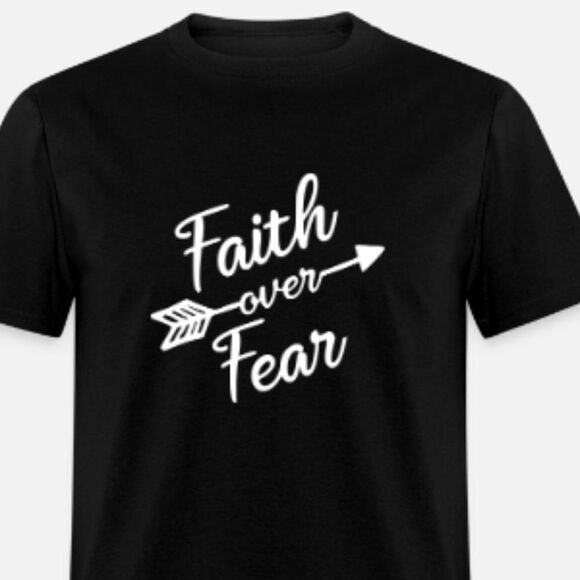 Faith over Fear  - Picture 1 of 1